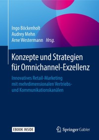 Cover image: Konzepte und Strategien für Omnichannel-Exzellenz 9783658201814
