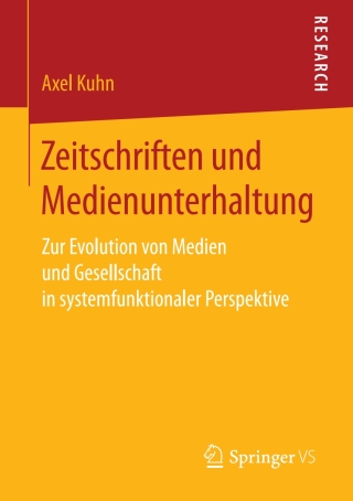 Cover image: Zeitschriften und Medienunterhaltung 9783658202101