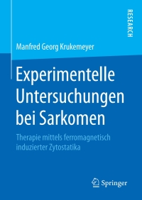 Titelbild: Experimentelle Untersuchungen bei Sarkomen 9783658202545