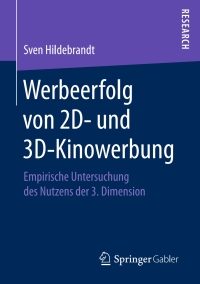 Imagen de portada: Werbeerfolg von 2D- und 3D-Kinowerbung 9783658202767