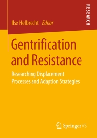 Imagen de portada: Gentrification and Resistance 9783658203870