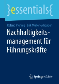 Titelbild: Nachhaltigkeitsmanagement für Führungskräfte 9783658203948