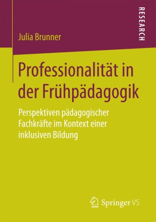 Imagen de portada: Professionalität in der Frühpädagogik 9783658203962