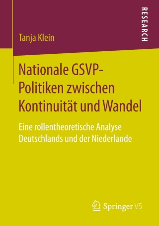 Cover image: Nationale GSVP-Politiken zwischen Kontinuität und Wandel 9783658204280