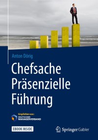 Cover image: Chefsache Präsenzielle Führung 9783658204648