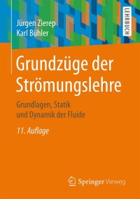 Imagen de portada: Grundzüge der Strömungslehre 11th edition 9783658204723