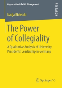 Cover image: The Power of Collegiality 9783658204884