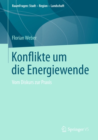 Titelbild: Konflikte um die Energiewende 9783658205232