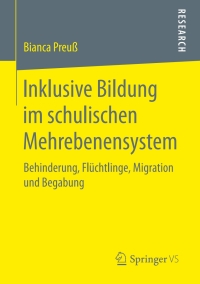 Cover image: Inklusive Bildung im schulischen Mehrebenensystem 9783658205577