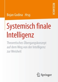 Cover image: Systemisch finale Intelligenz 9783658205805