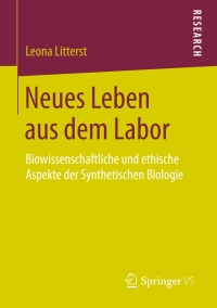Imagen de portada: Neues Leben aus dem Labor 9783658205843