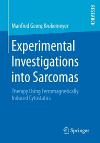 Imagen de portada: Experimental Investigations into Sarcomas 9783658205904