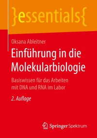 Imagen de portada: Einführung in die Molekularbiologie 2nd edition 9783658206239