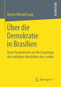 Imagen de portada: Über die Demokratie in Brasilien 9783658206253