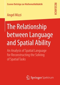 Cover image: The Relationship between Language and Spatial Ability 9783658206314