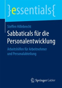 Cover image: Sabbaticals für die Personalentwicklung 9783658206475