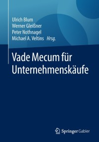 Cover image: Vade Mecum für Unternehmenskäufe 9783658207540
