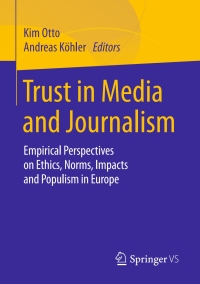 Cover image: Trust in Media and Journalism 9783658207649