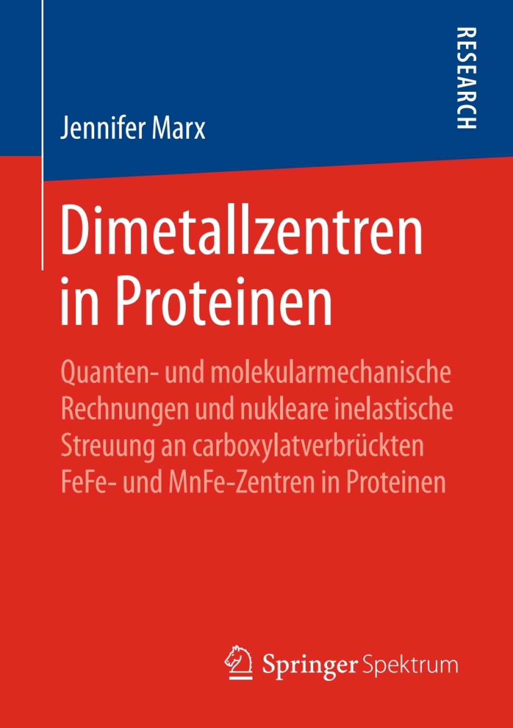 Dimetallzentren in Proteinen Quanten- und molekularmechanische Rechnungen und nukleare inelastische Streuung an carboxylatverbrückten FeFe- und MnFe-Zentren in Proteinen