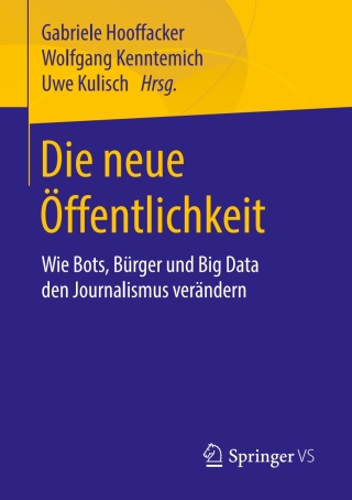 Cover image: Die neue Öffentlichkeit 9783658208080