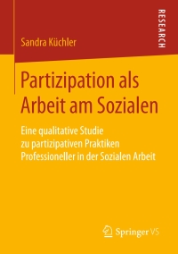 Imagen de portada: Partizipation als Arbeit am Sozialen 9783658208295