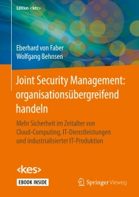 Cover image: Joint Security Management: organisationsübergreifend handeln 9783658208332