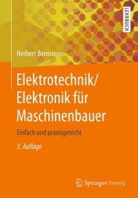 Imagen de portada: Elektrotechnik/Elektronik für Maschinenbauer 3rd edition 9783658208370