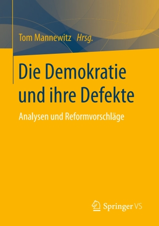 Imagen de portada: Die Demokratie und ihre Defekte 9783658208479
