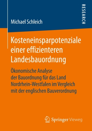 Cover image: Kosteneinsparpotenziale einer effizienteren Landesbauordnung 9783658208653