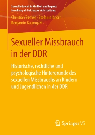 Imagen de portada: Sexueller Missbrauch in der DDR 9783658208738
