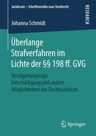 Imagen de portada: Überlange Strafverfahren im Lichte der §§ 198 ff. GVG 9783658209025