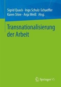Cover image: Transnationalisierung der Arbeit 9783658209384