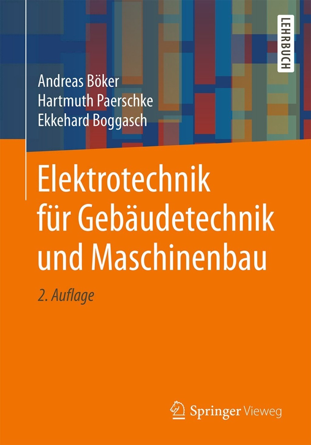 Elektrotechnik für Gebäudetechnik und Maschinenbau 2nd Edition