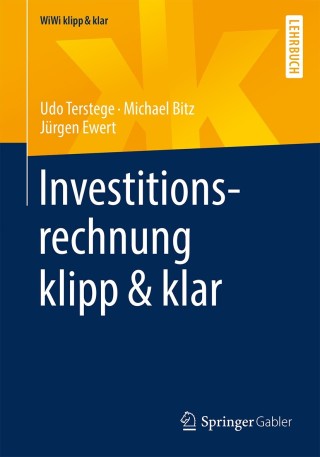 表紙画像: Investitionsrechnung klipp & klar 9783658209919