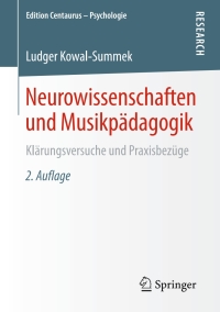 Titelbild: Neurowissenschaften und Musikpädagogik 2nd edition 9783658210038