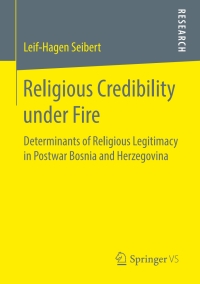 Imagen de portada: Religious Credibility under Fire 9783658210328