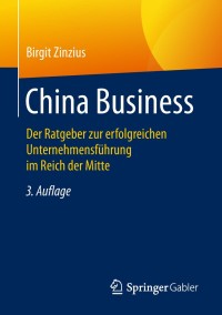 Cover image: China Business 3rd edition 9783658210557