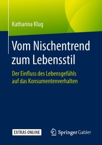 Cover image: Vom Nischentrend zum Lebensstil 9783658211097