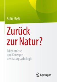 Cover image: Zurück zur Natur? 9783658211219