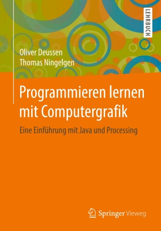 表紙画像: Programmieren lernen mit Computergrafik 9783658211448