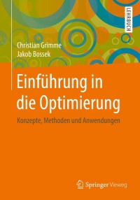 Cover image: Einführung in die Optimierung 9783658211509