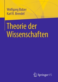 Cover image: Theorie der Wissenschaften 9783658212216