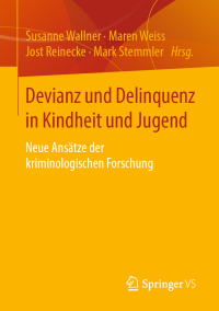 Cover image: Devianz und Delinquenz in Kindheit und Jugend 9783658212339