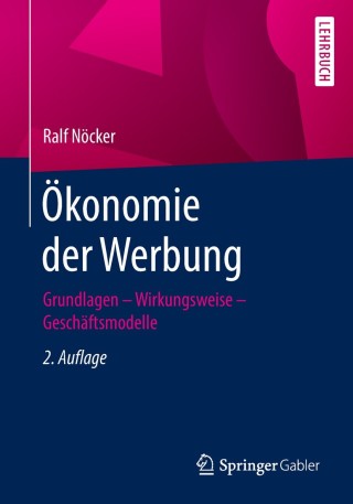 Cover image: Ökonomie der Werbung 2nd edition 9783658213039