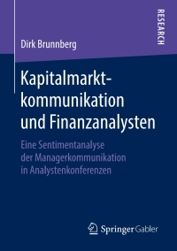 Cover image: Kapitalmarktkommunikation und Finanzanalysten 9783658213701