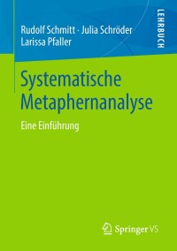 Cover image: Systematische Metaphernanalyse 9783658214593