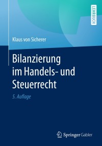 Cover image: Bilanzierung im Handels- und Steuerrecht 5th edition 9783658214951