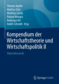 Cover image: Kompendium der Wirtschaftstheorie und Wirtschaftspolitik II 9783658215316