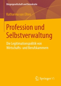 Cover image: Profession und Selbstverwaltung 9783658215347