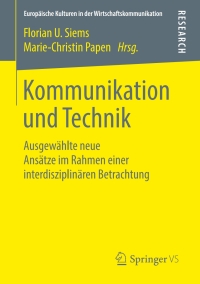 表紙画像: Kommunikation und Technik 9783658215361